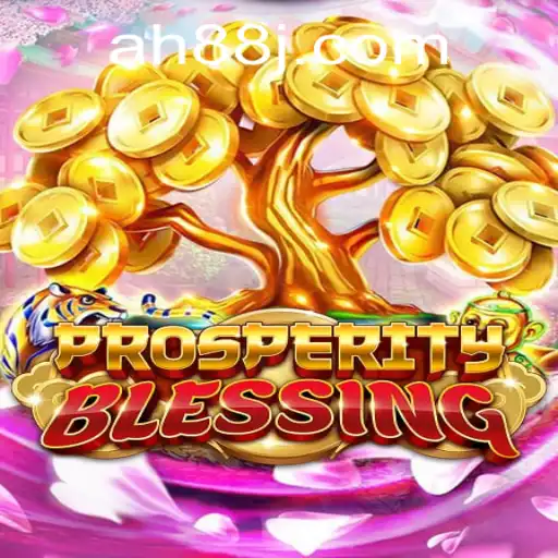 Discover the Thrilling World of ProsperityBlessing: A Deep Dive into the Game AH88