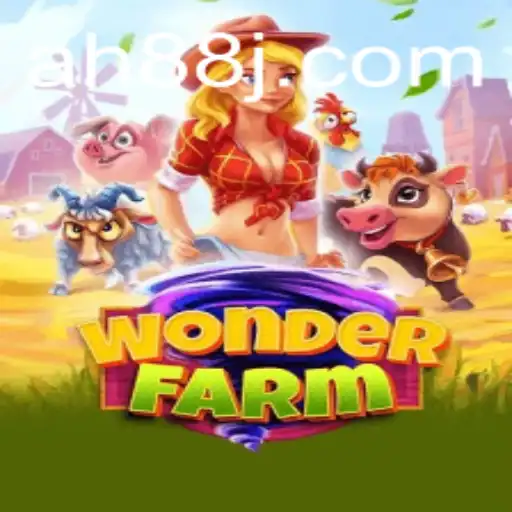 Exploring the Enchanting World of WonderFarm: A New Gaming Adventure with AH88